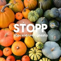 Stopp Matmarknad i Gnesta AB, öppettider