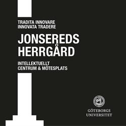 Jonsereds herrgård, öppettider
