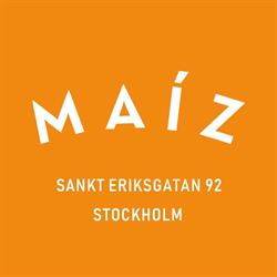 Maiz Mexican Restaurant, Stockholm öppettider