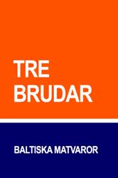 Tre Brudar, Sollentuna öppettider