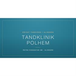 Tandklinik Polhem, Alingsås öppettider